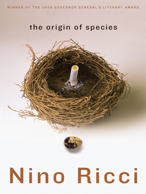 Title details for The Origin of Species by Nino Ricci - Available